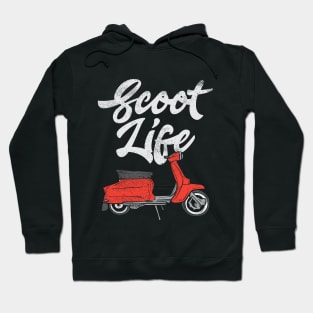 Scoot Life Hoodie